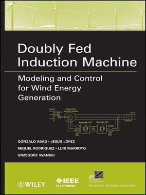 cover image of Doubly Fed Induction Machine